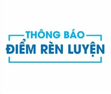 THÔNG BÁO RÀ SOÁT VÀ HOÀN THIỆN ĐIỂM RÈN LUYỆN CHO SINH VIÊN CHÍNH QUY CÁC KHÓA kỳ 1 năm học 2022-2023